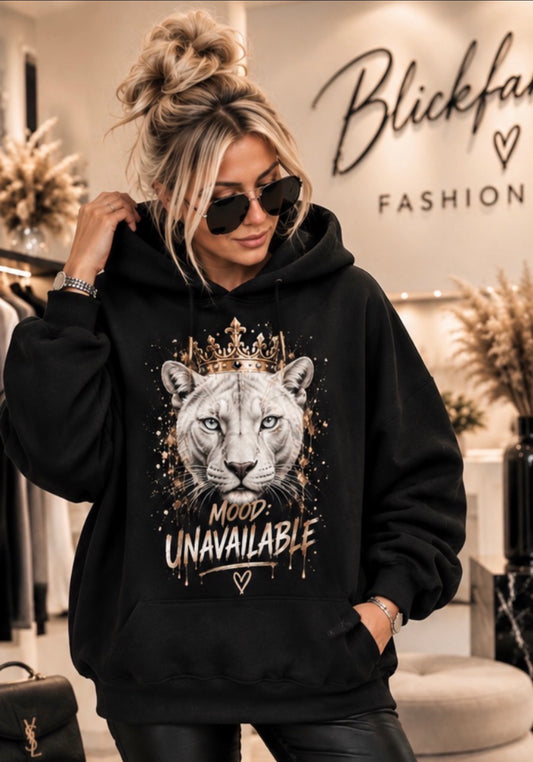 Statement Hoodie „Mood: Unavailable“ 🖤👑