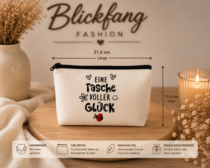 Handmade Kosmetiktasche „Eine Tasche voller Glück“ – Canvas | 21,5 × 13,5 cm | Limitierte Edition