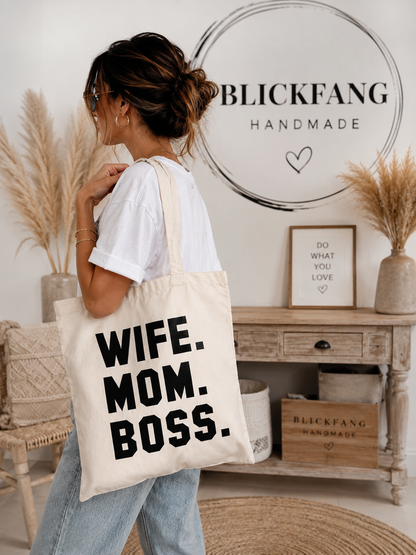 Statement Baumwolltasche – WIFE. MOM. BOSS. | Dein stylischer Alltagsbegleiter