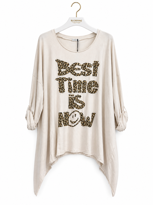 Best Time is Now – Oversize Shirt mit Leo-Statement
