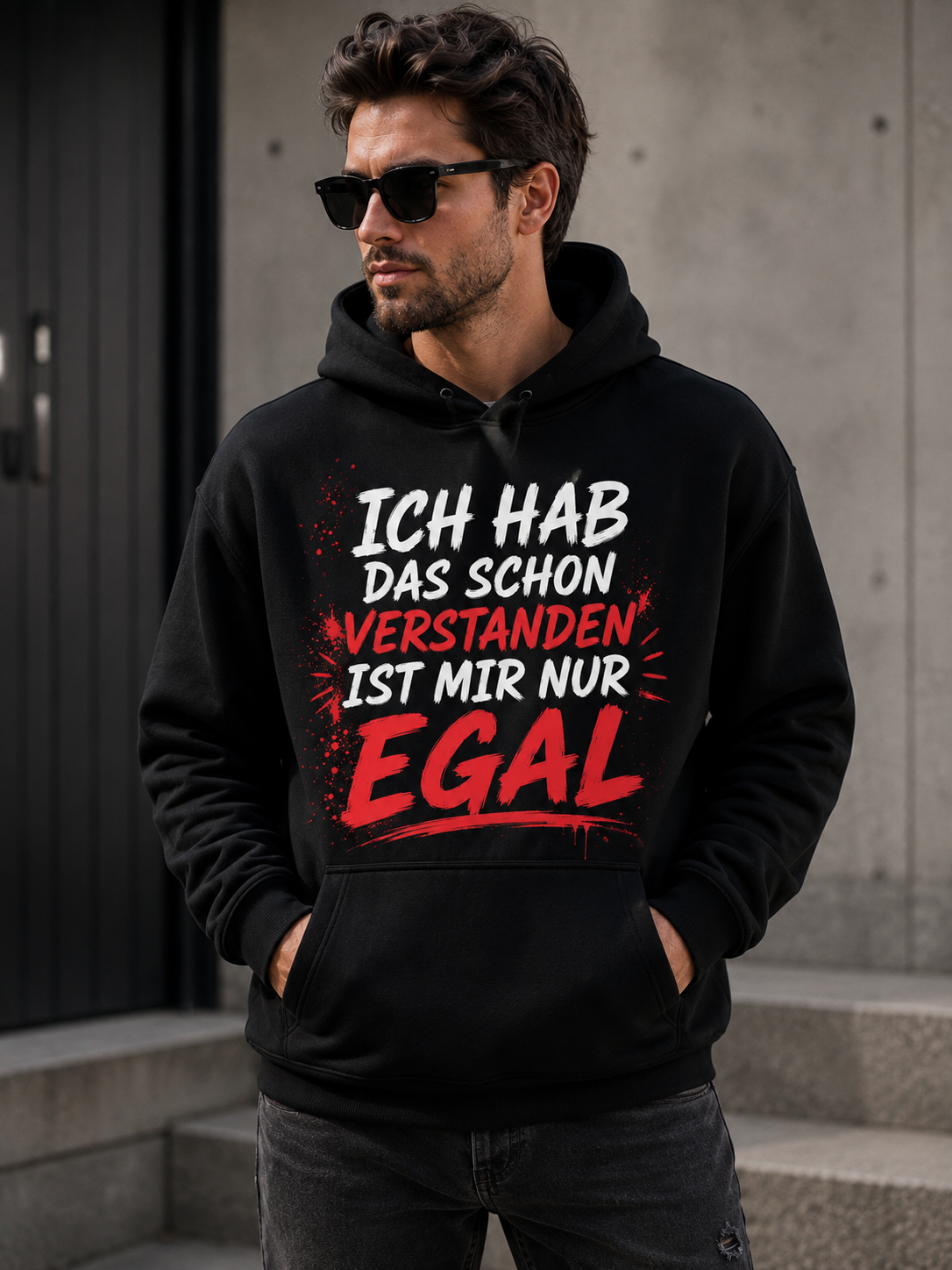 Statement Hoodie „Ist mir nur EGAL“ – S-5XL