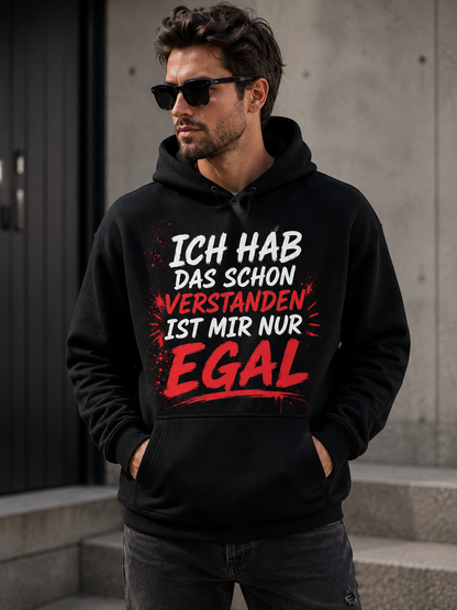 Statement Hoodie „Ist mir nur EGAL“ – S-5XL